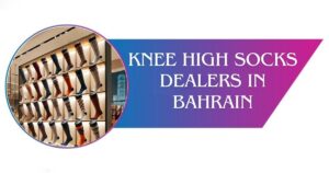 Read more about the article Knee High Socks Dealers in Bahrain – Cotton and Sports Socks