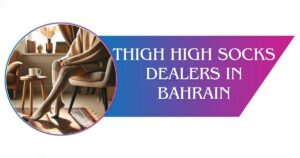 Thigh High Socks Dealers in Bahrain