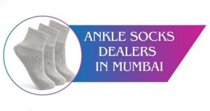 Ankle Socks Dealers in Mumbai