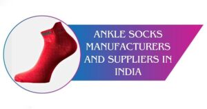 Ankle Socks Manufacturers and Suppliers in India
