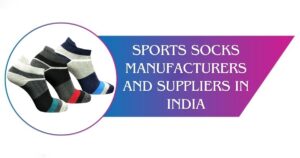 Sports Socks Manufacturers and Suppliers in India